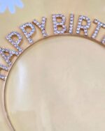 Vincha 100% Metal GoldRose o Dorado  con Strass  HAPPY BIRTHDAY - Imagen 2