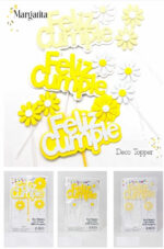 Topper Margarita Feliz Cumple con Flores. Blanco o Amarillo.