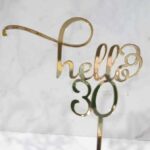 Topper HELLO + Numero de Acrilico Espejado 12  cm Mide . Colores: Dorado Plateado