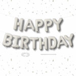 GLOBO  FRASE "HAPPY  BIRTHDAY" WHITE - Imagen 3