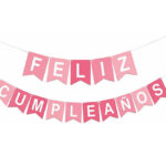 Banderin FELIZ CUMPLEAÑOS GRANDES Multicolor Gama Rosas